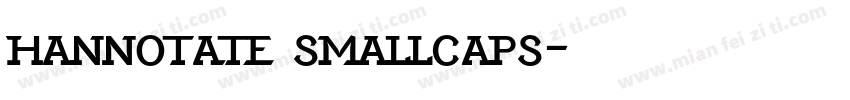 hannotate smallcaps字体转换